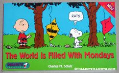 The World Is Filled With Mondays