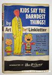 Kids Say the Darnest Things!