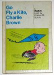 Go Fly a Kite, Charlie Brown