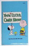 You’re Not Elected, Charlie Brown Books
