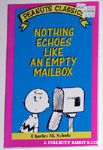 Nothing Echoes Like an Empty Mailbox