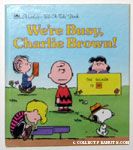 We're Busy, Charlie Brown!