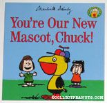 You're Our New Mascot, Chuck!