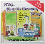Why, Charlie Brown, Why?
