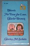 There's no time for Love, Charlie Brown