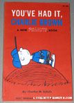 You've Had It, Charlie Brown