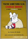 You're Something Else, Charlie Brown