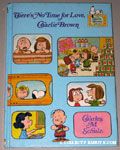 There's no time for Love, Charlie Brown