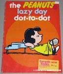 The Peanuts Lazy Day Dot-to-Dot Book
