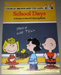 Charlie Brown & the Gang School Days Learn-to-Read Coloring Book