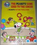 Peanuts Gang goes to the Circus A Peanuts Picture Puzzle Book