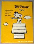 The Flying Ace - Great Moments with Snoopy & The Red Baron