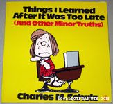 Things I Learned After It was Too Late