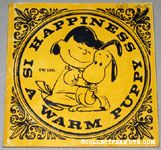 Happiness is a Warm Puppy 