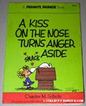 A Kiss on the Nose Turns Anger Aside