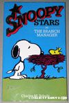 Snoopy Stars as the Branch Manager