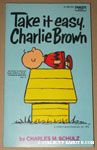 Take it Easy, Charlie Brown