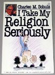 I take my religion seriously
