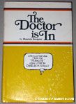 The Doctor is In by Maurice Berquist