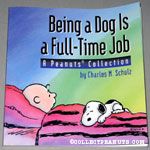 Being a Dog is a Full-time Job