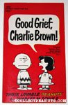 Good Grief, Charlie Brown!