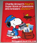 Charlie Brown's Fourth Super Book of Questions & Answers - Hardcover