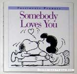 Somebody Loves You