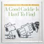 A Good Caddie is Hard to Find