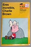 Eres Increible, Charlie Brown