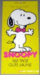 Snoopy with outstretched arms 365 Tage Gute Laune