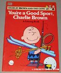 You're a Good Sport, Charlie Brown Coloring Book