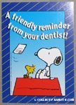 A friendly reminder from your dentist