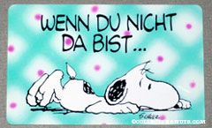 Snoopy crawling on ground 'Wenn du nicht da bist... bin ich einfach nicht komplett!' German Wallet Greeting Card