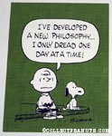 Charlie Brown 'I've developed a new philosophy... I only dread one day at a time' Postcard