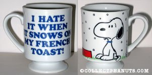 Snoopy 'I hate when it snows on my french toast' Mug