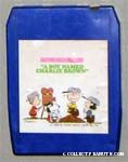 A Boy Named Charlie Brown 8-track Tape