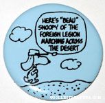 Snoopy in Desert 'Here's Beau Snoopy of the Foreign Legion Marching Across the Desert' Button