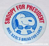 Snoopy For President Mrs. Karl's Bread for Lunch Tab Button