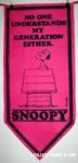 Snoopy on Doghouse 'No one understands my generation either' Pennant