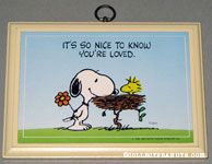 It's so nice to know you're loved Plaque