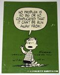 Linus 'No problem is so big or so complicated that it can't be run away from' Postcard