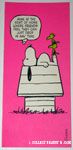 Snoopy on doghouse 'Mine is the sort of home where friends feel they can just drop in any time' Postcard
