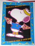 Aerobic Snoopy 'I believe in a balanced diet... a piece of pizza in each hand.' Poster