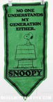 Snoopy on Doghouse 'No One understands my generation either' Pennant