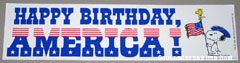 Snoopy & Woodstock holding flag 'Happy Birthday America' Bumper Sticker