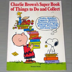 Charlie Brown’s Super Book of Things to Do and Collect