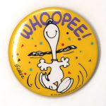 Snoopy dancing ‘Whoopee!’ Button
