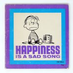 Happiness is a Sad Song Peanuts Book