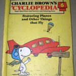 Charlie Brown’s ‘Cyclopedia, Featuring Planes and Other Things that Fly, Vol. 6