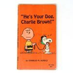 He’s Your Dog, Charlie Brown Paperback Book